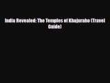 PDF India Revealed: The Temples of Khajuraho (Travel Guide) [Download] Full Ebook