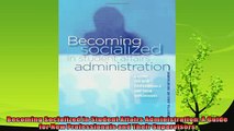 favorite   Becoming Socialized in Student Affairs Administration A Guide for New Professionals and