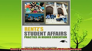 read here  Rentzs Student Affairs Practice in Higher Education