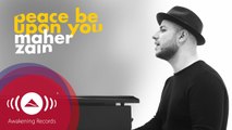 Maher Zain - Peace Be Upon You | ماهر زين - عليك صلى الله (Official Video 2016)