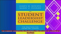 read here  The Student Leadership Challenge Five Practices for Exemplary Leaders