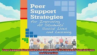 read now  Peer Support Strategies for Improving All Students Social Lives and Learning