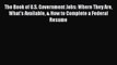 Read The Book of U.S. Government Jobs: Where They Are What's Available & How to Complete a