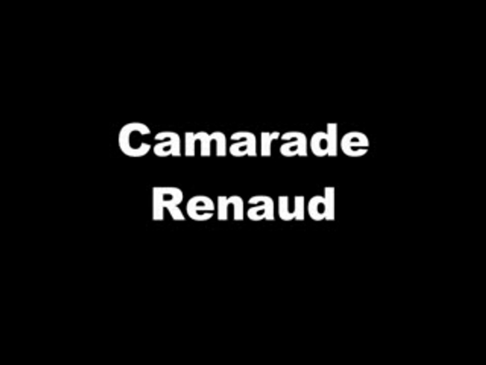 Camarade Renaud