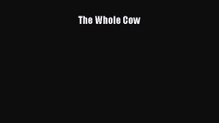 [PDF] The Whole Cow Read Online