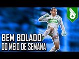 GOLS DA ZUEIRA - BEM BOLADO DO MEIO DE SEMANA
