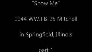the SHOW ME   B-25 Mitchell