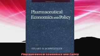 Free PDF Downlaod  Pharmaceutical Economics and Policy  BOOK ONLINE
