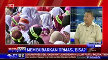 Dialog: Membubarkan Ormas, Bisa? #1