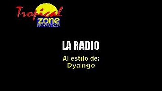 Dyango - La Radio
