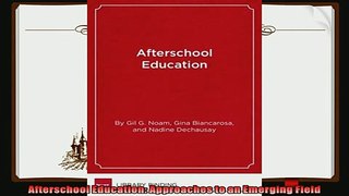 best book  Afterschool Education Approaches to an Emerging Field