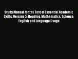 Read Book Study Manual for the Test of Essential Academic Skills Version 5: Reading Mathematics