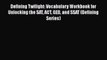 Read Book Defining Twilight: Vocabulary Workbook for Unlocking the SAT ACT GED and SSAT (Defining