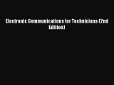 Read Electronic Communications for Technicians (2nd Edition) E-Book Free