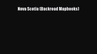 Read Nova Scotia (Backroad Mapbooks) E-Book Free