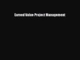 Read Earned Value Project Management Ebook Free
