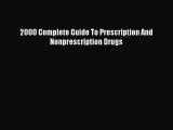 Read 2000 Complete Guide To Prescription And Nonprescription Drugs Ebook Free