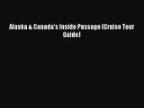 Download Alaska & Canada's Inside Passage (Cruise Tour Guide) E-Book Download