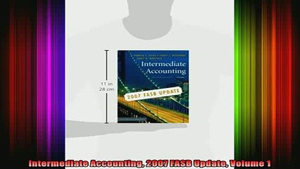READ book  Intermediate Accounting 2007 FASB Update Volume 1 Full Free
