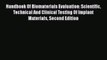 [Read] Handbook Of Biomaterials Evaluation: Scientific Technical And Clinical Testing Of Implant