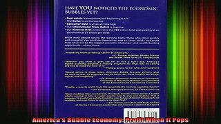 READ book  Americas Bubble Economy Profit When It Pops Full Free