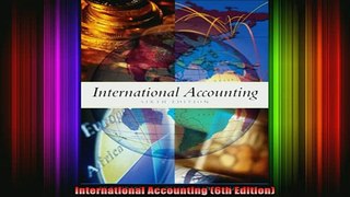 READ book  International Accounting 6th Edition Full EBook