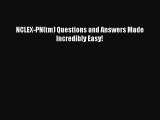 Read NCLEX-PN(tm) Questions and Answers Made Incredibly Easy! Ebook Free