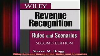 READ book  Wiley Revenue Recognition Rules and Scenarios Full EBook