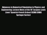 [PDF] Advances in Numerical Simulation in Physics and Engineering: Lecture Notes of the XV