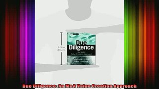 DOWNLOAD FREE Ebooks  Due Diligence An MA Value Creation Approach Full EBook