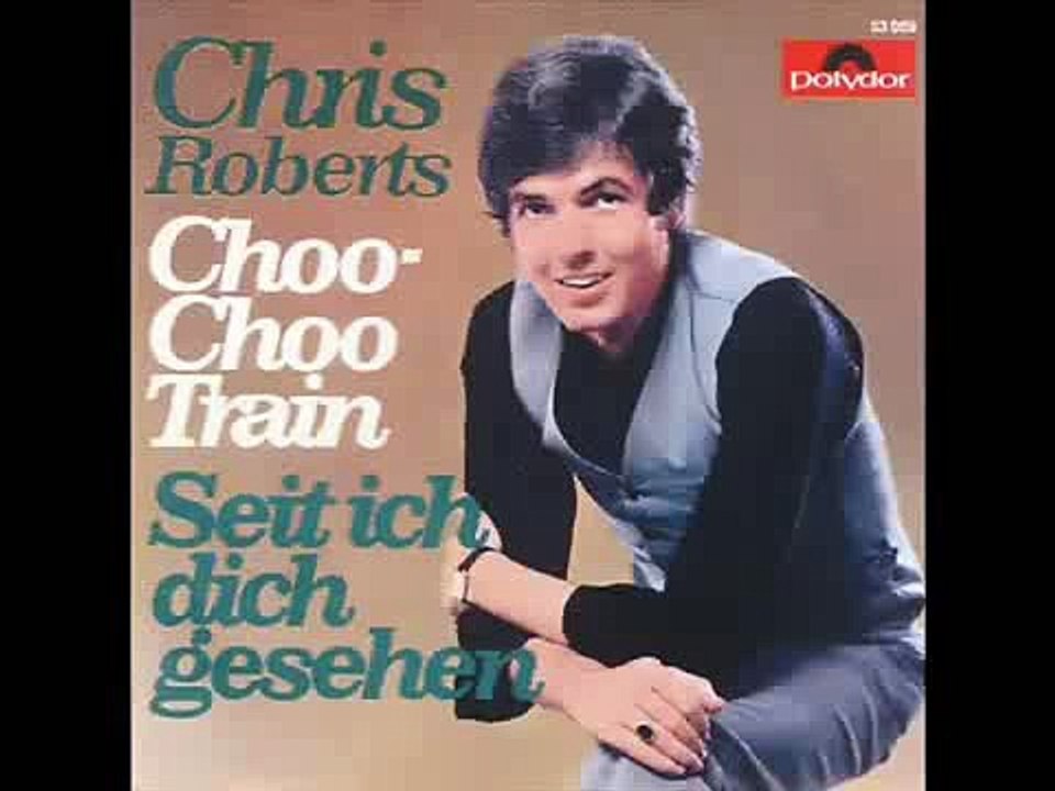Chris Roberts   -   Choo Choo Train