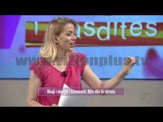 VP - Muaji i shenjtë i Ramazanit. Mite dhe të vërteta| Pj.2 - 14 Qershor 2016 - Show - Vizion Plus