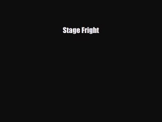 Download Books Stage Fright E-Book Download