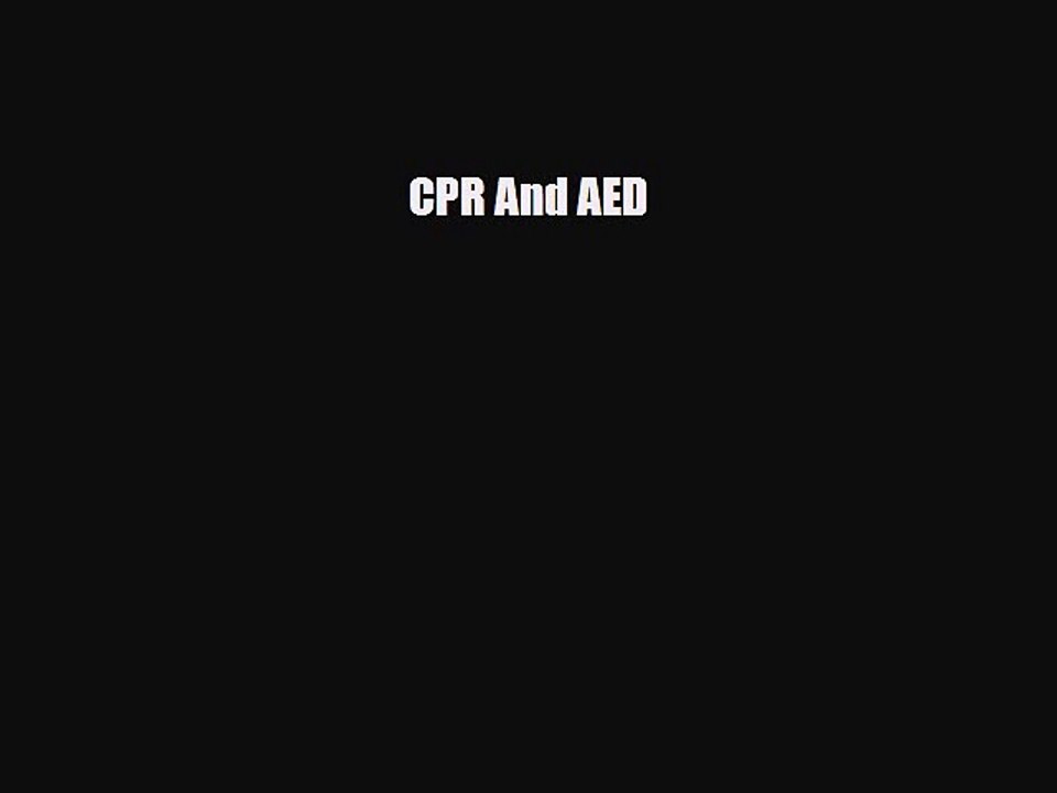 Download Books CPR And AED PDF Free