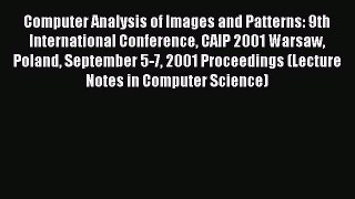 [PDF] Computer Analysis of Images and Patterns: 9th International Conference CAIP 2001 Warsaw