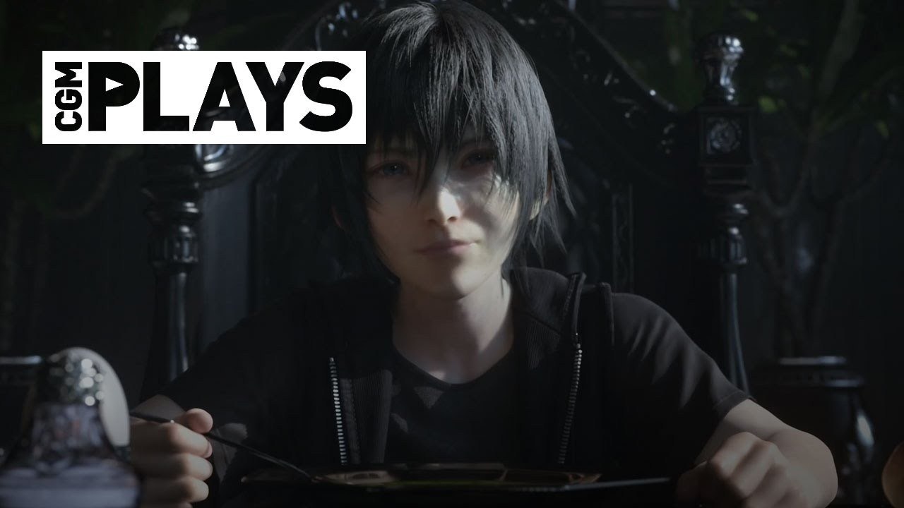 CGM Plays: Final Fantasy XV: Platinum Demo