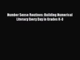 Read Book Number Sense Routines: Building Numerical Literacy Every Day in Grades K-3 ebook