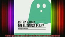 READ FREE FULL EBOOK DOWNLOAD  Chi ha paura del business plan I Prof Italian Edition Full Ebook Online Free