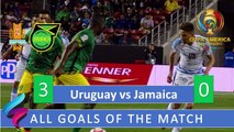 Uruguay  VS Jamaica ALL GOALS   3-0   Copa America 2016