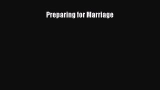 Read Books Preparing for Marriage PDF Free