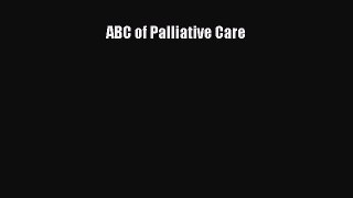 Read ABC of Palliative Care Ebook Free
