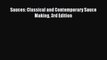 [PDF] Sauces: Classical and Contemporary Sauce Making 3rd Edition Read Full Ebook