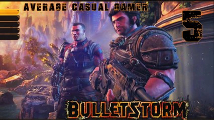 Bulletstorm - Ep5, Act 2 Chapter 1