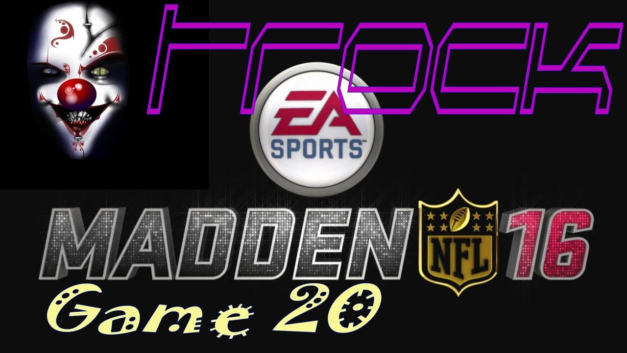 Madden 16 Online Ultimate Team Game 20: Fourth Down Clown