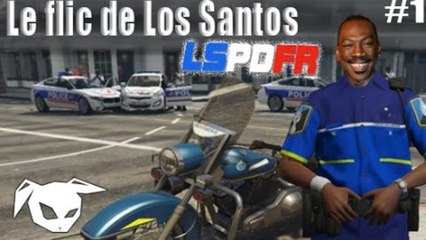 "LSPDFR" - Le flic de Los Santos #1