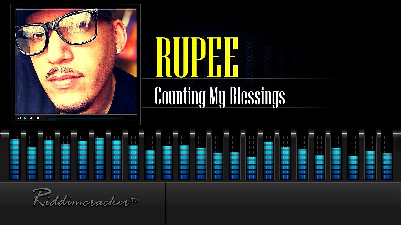 Rupee - Counting My Blessings [Soca 2016] [HD]