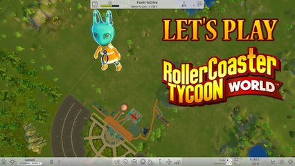 Let's Play Roller Coaster Tyccon World - Partie 1 [FR][FHD]