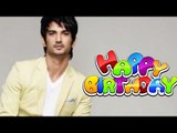 Sushant Singh Rajput Celebrates His 30th Birthday Today | Happy Birthday