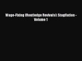 [PDF] Wage-Fixing (Routledge Revivals): Stagflation - Volume 1 Read Online