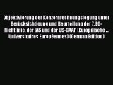 [PDF] Objektivierung der Konzernrechnungslegung unter BerÃ¼cksichtigung und Beurteilung der